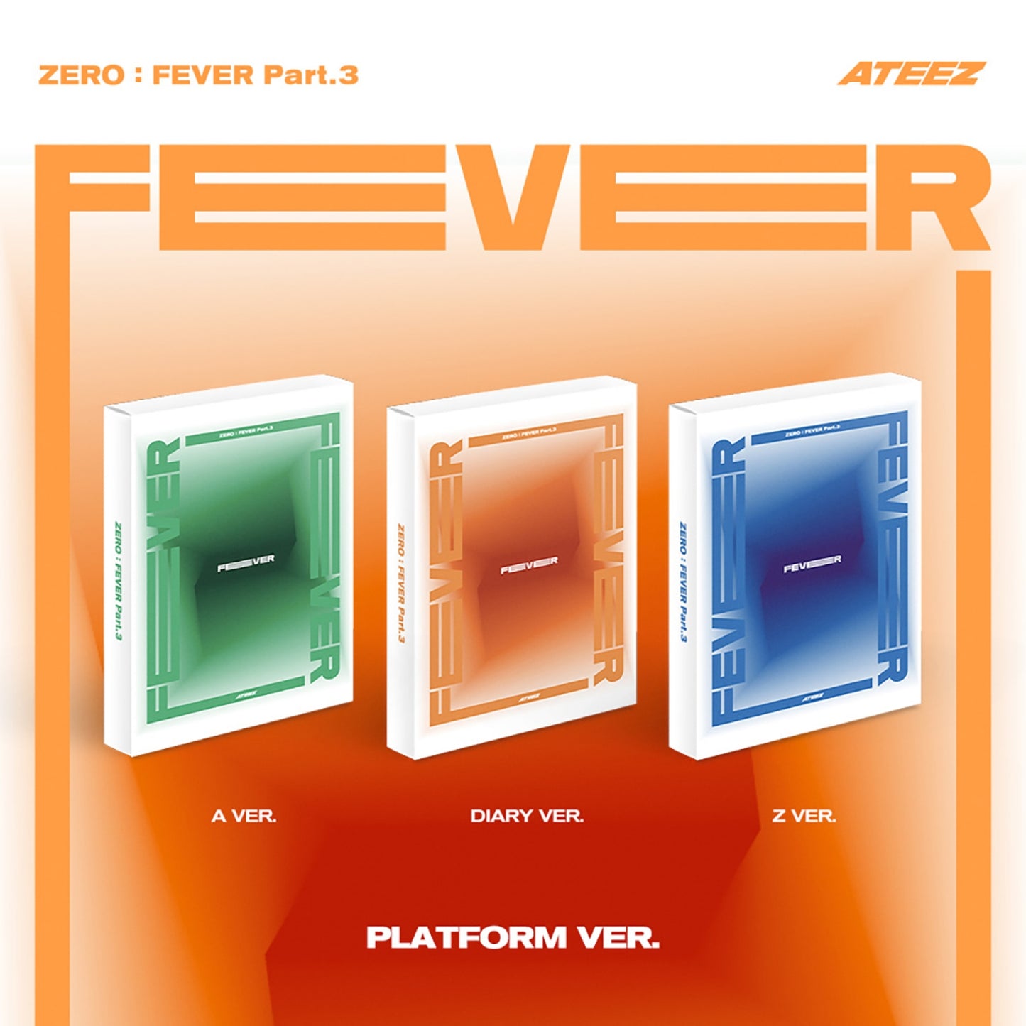 ATEEZ - ZERO : FEVER Part.3 - 7th Mini Album (Platform Ver.)