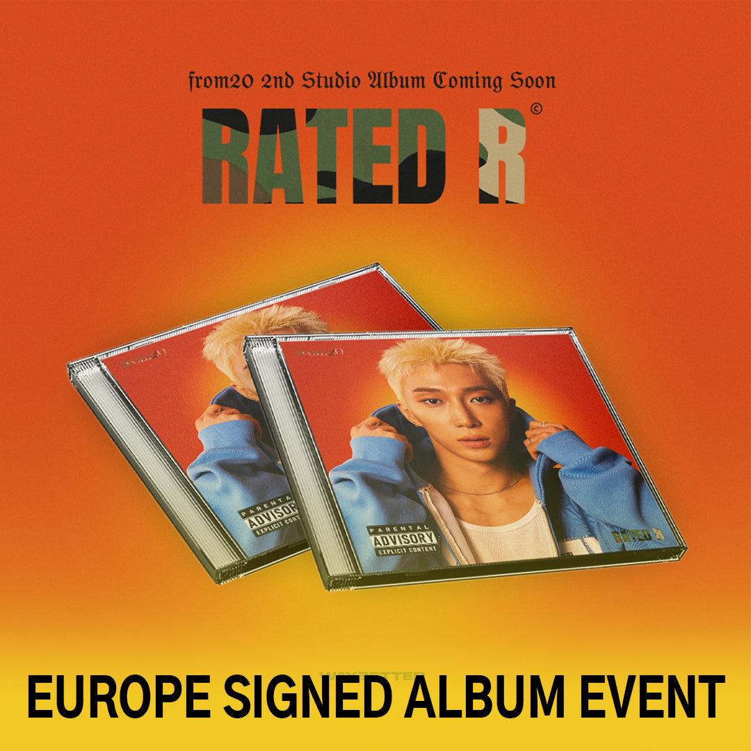 (Pre-Order + EUROPE SIGNED ALBUM EVENT) from20 - 2nd Studio Album - Rated R