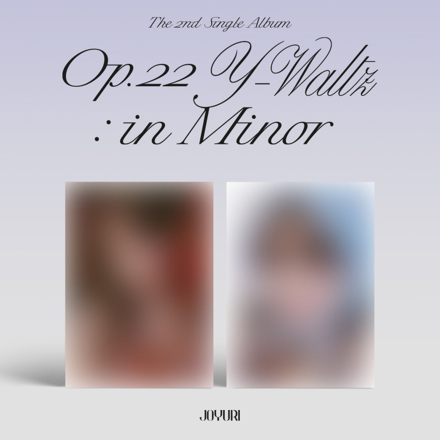 JO YURI - Op.22 Y-Waltz : in Minor - 2nd Single Album