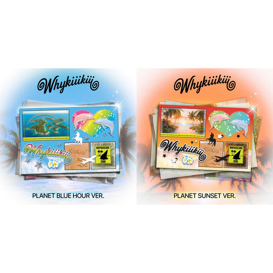 (Pre-Order) KiiiKiii - WhyKiiiKiii - EP (PLANET BLUE HOUR Ver. / PLANET SUNSET Ver.)