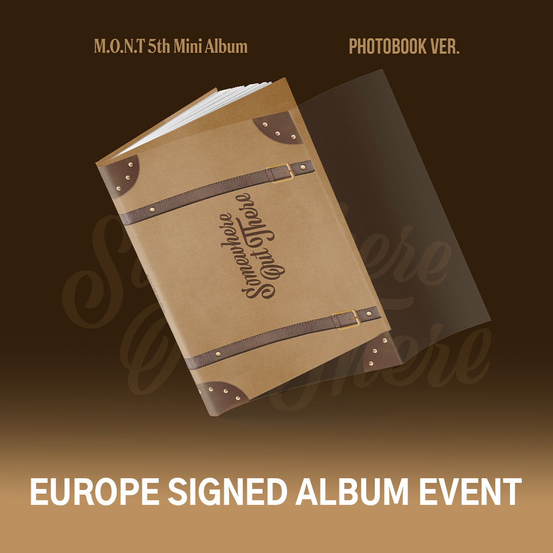 (SIGNED) M.O.N.T - Somewhere Out There - 5th Mini Album