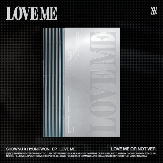 (Pre-Order) SHOWNU X HYUNGWON (MONSTA X) - LOVE ME - EP Album (LOVE ME OR NOT Ver.)
