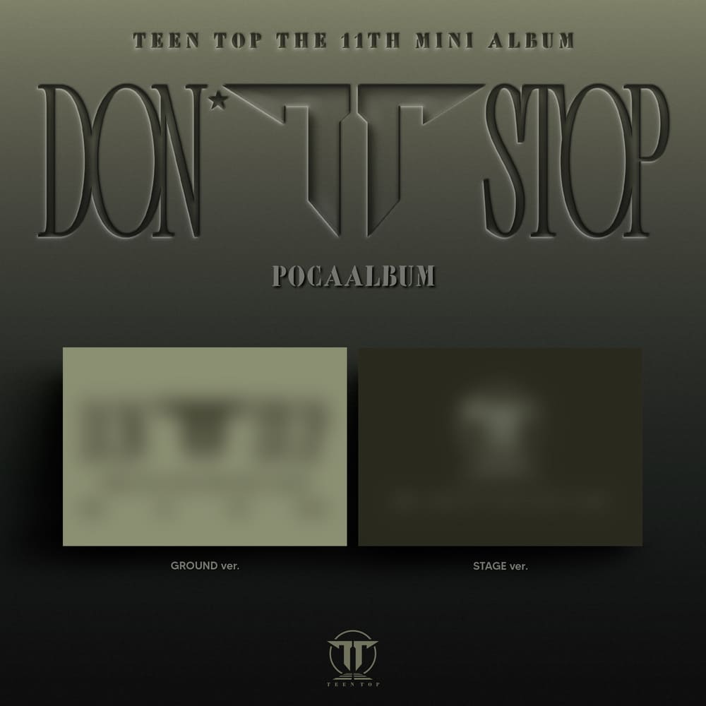 (Pre-Order) TEEN TOP - DON'T STOP - 11th EP Album (POCAALBUM Ver.)