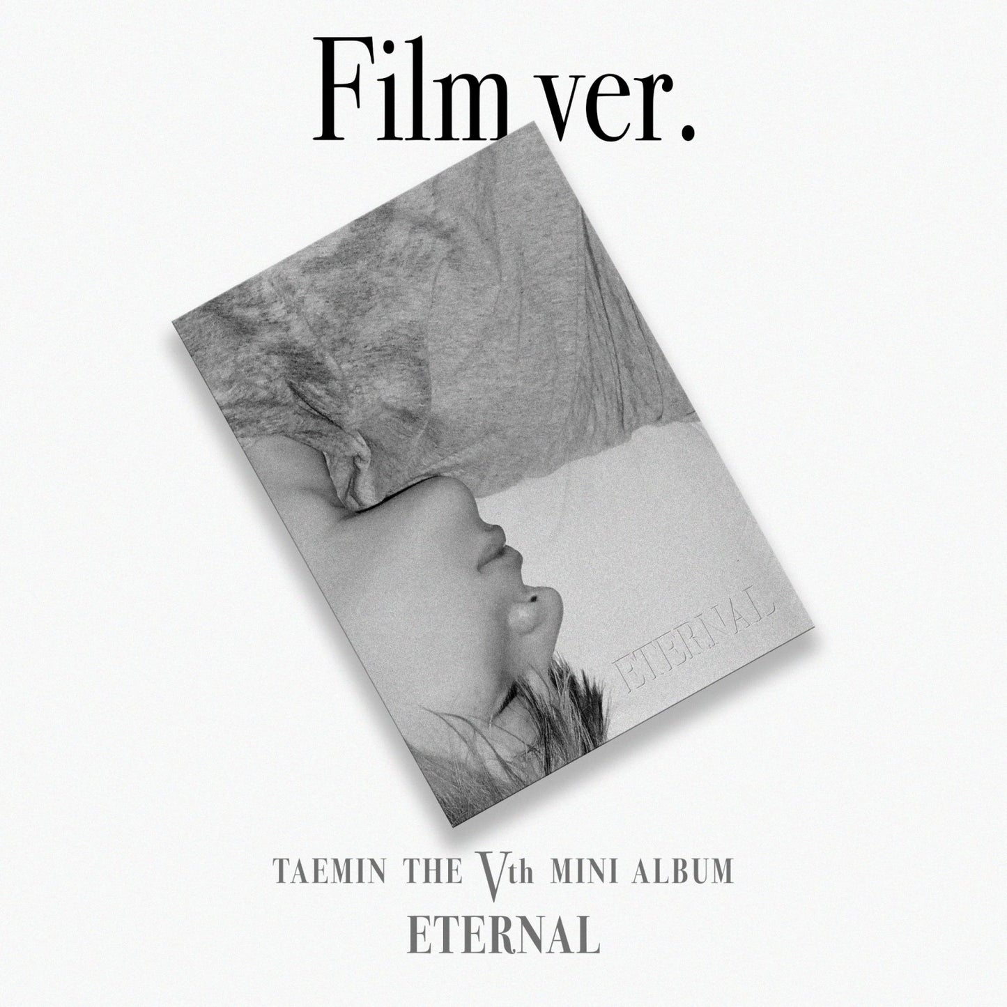 TAEMIN (SHINee) - ETERNAL - 5th Mini Album (Film Ver.)