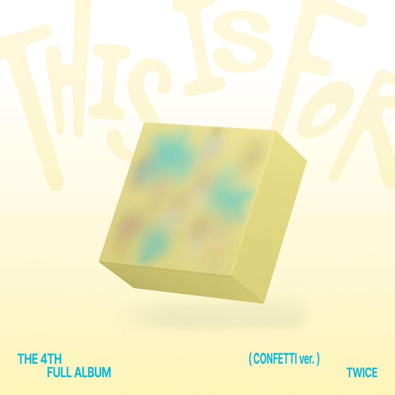 TWICE - THIS IS FOR - 4th Album (CONFETTI Ver.)