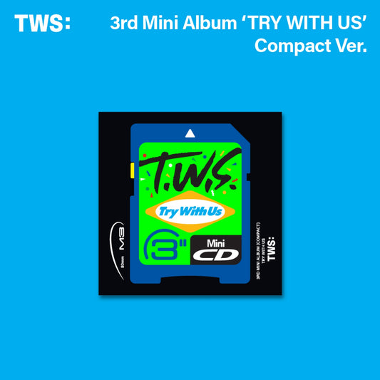 TWS - TRY WITH US - 3rd Mini Album (Compact Ver.)