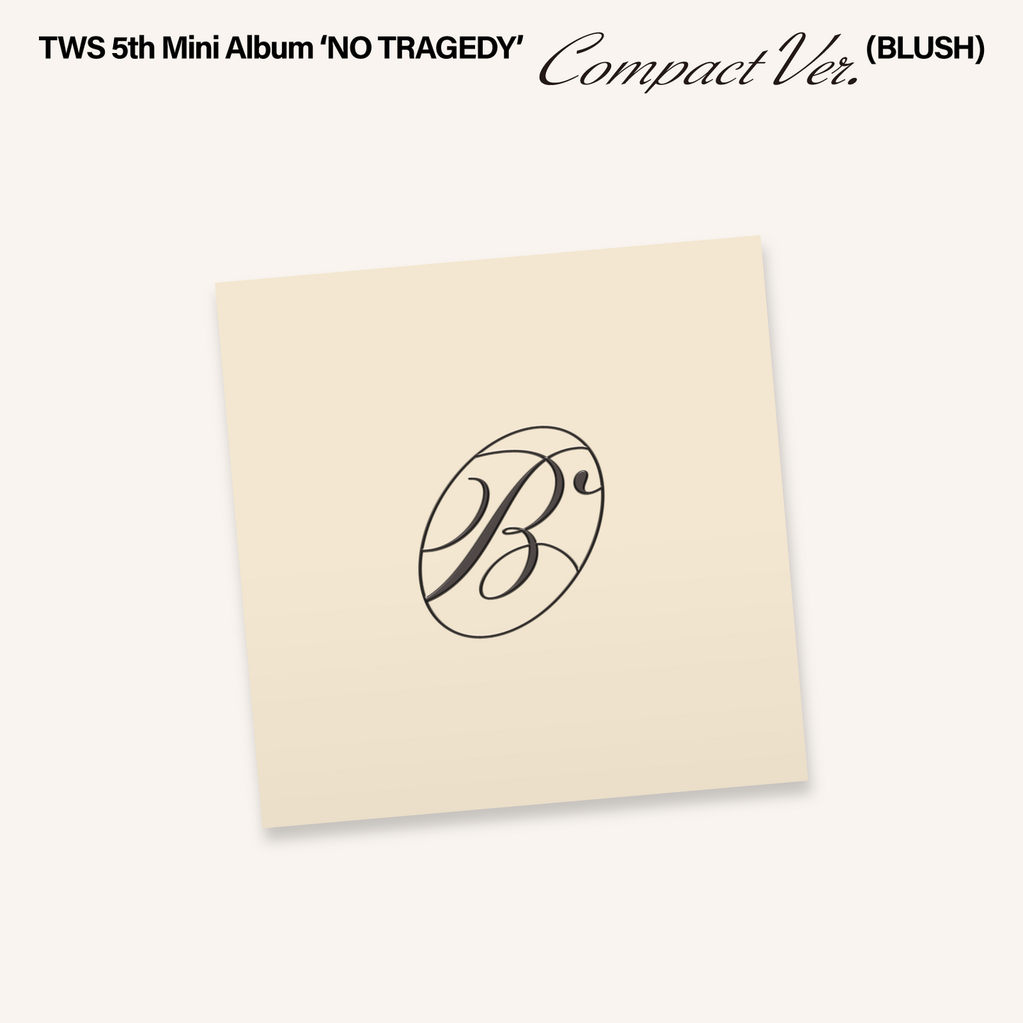 TWS - NO TRAGEDY - 5th Mini Album (Compact Ver.) (BLUSH)