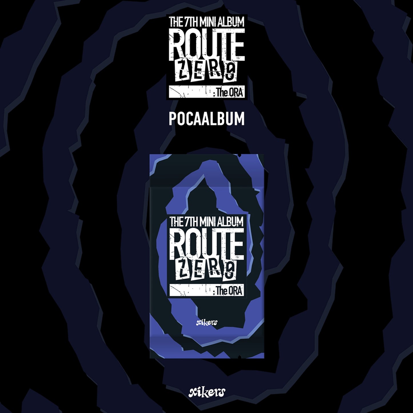(Pre-Order) xikers - ROUTE ZERO : The ORA - 7th Mini Album (Pocaalbum Ver.)