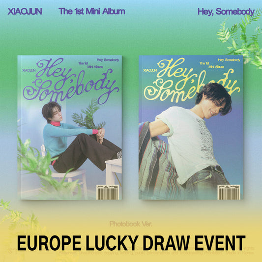 (Pre-Order + EUROPE LUCKY DRAW EVENT) XIAOJUN (WayV) - Hey, Somebody - 1st Mini Album (Photobook Ver.)