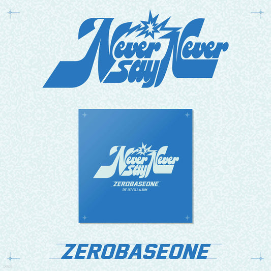 ZEROBASEONE - NEVER SAY NEVER - 1st Full Album (Slam Dunk Ver.)