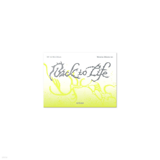 &TEAM - Back to Life - KR 1st Mini Album (Weverse Albums Ver.)