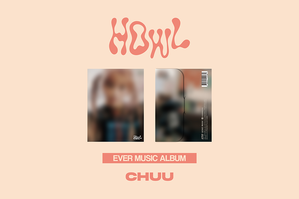 CHUU - Howl - 1st Mini Album (EVER MUSIC ALBUM)